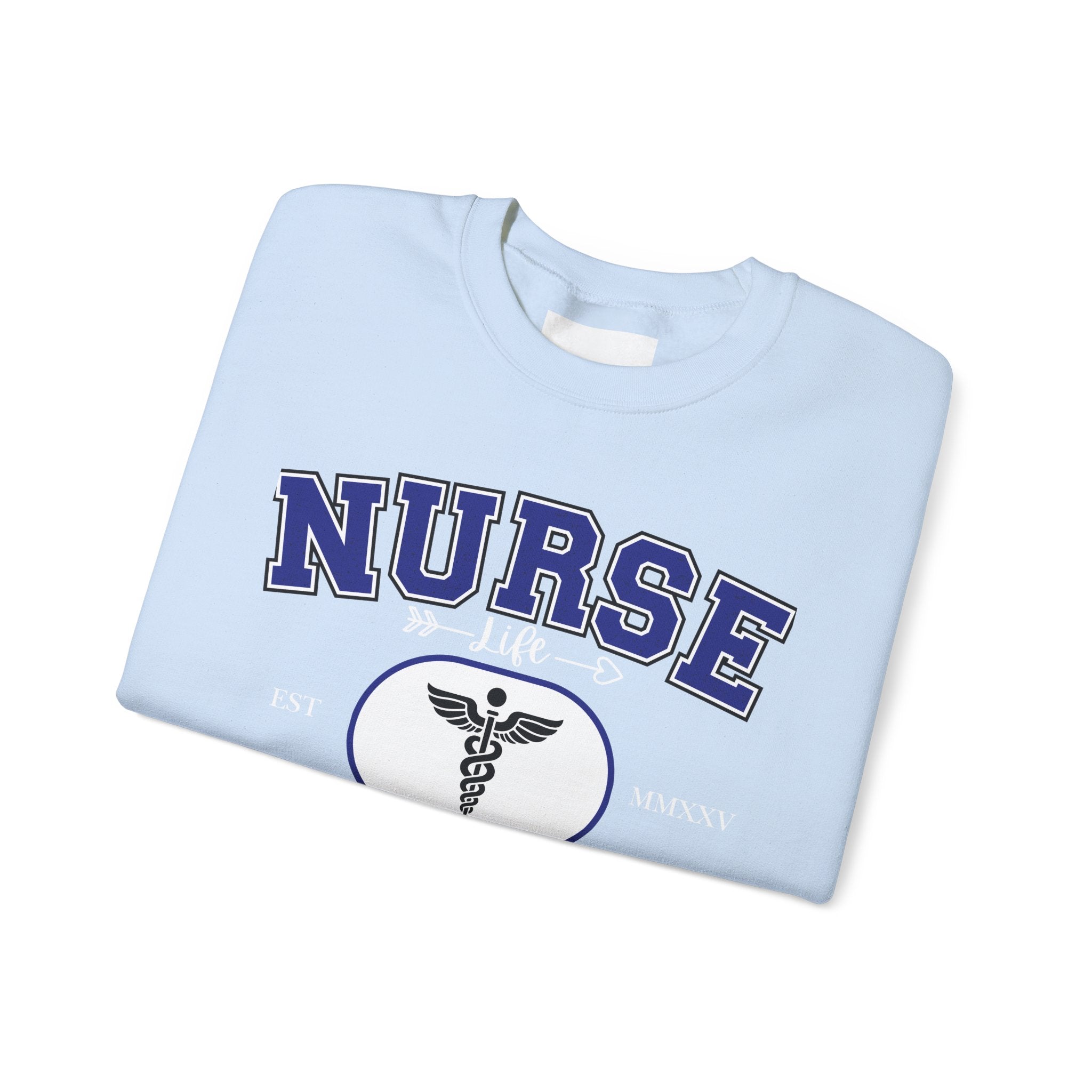 Nurse Life Crewneck Sweatshirt, Comfortable Gift for Nurses, Medical Apparel, Nursing Graduation Gift, Cozy Casual Wear