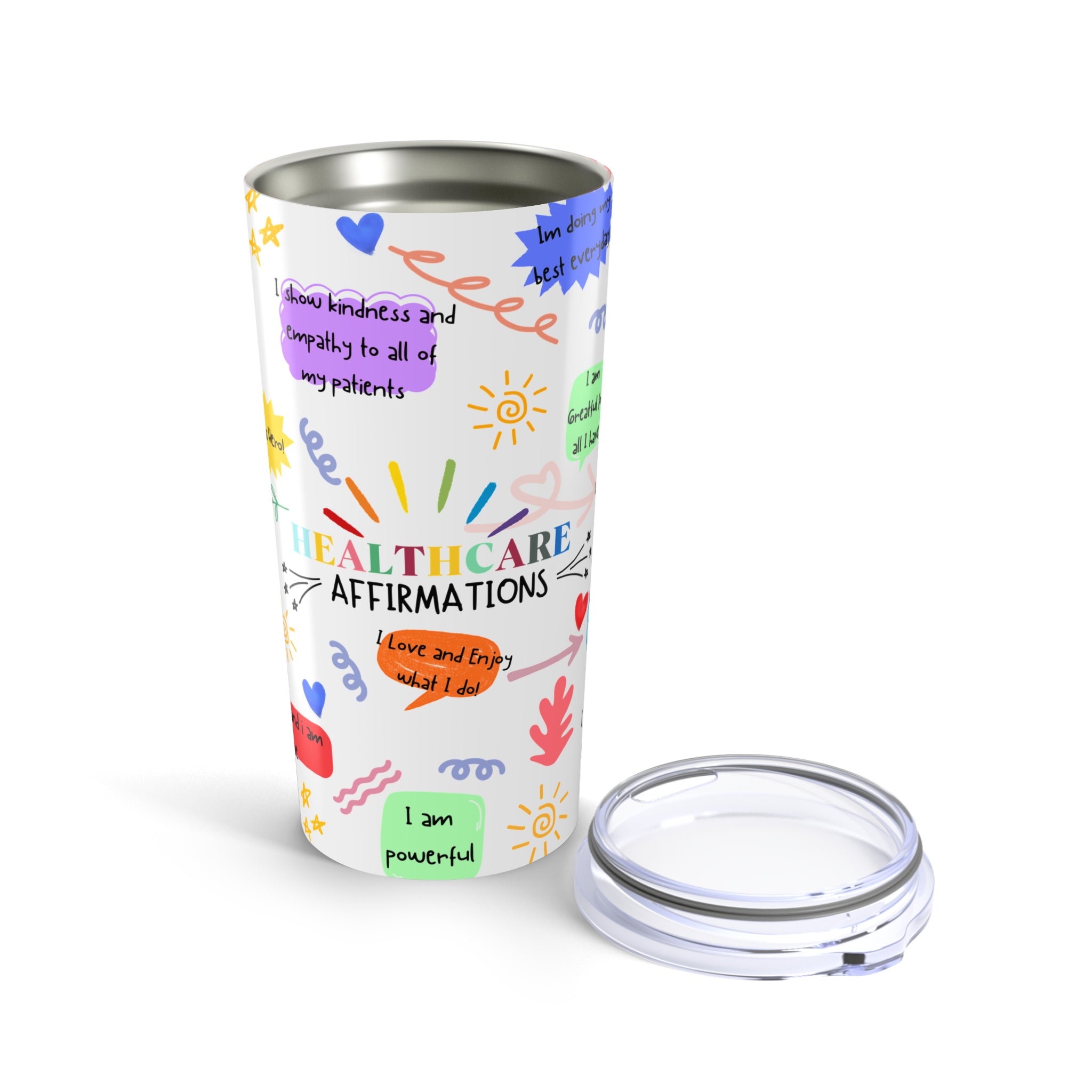 Colorful Daily Affirmation Motivational Tumbler Cup for healthcare and medical workers