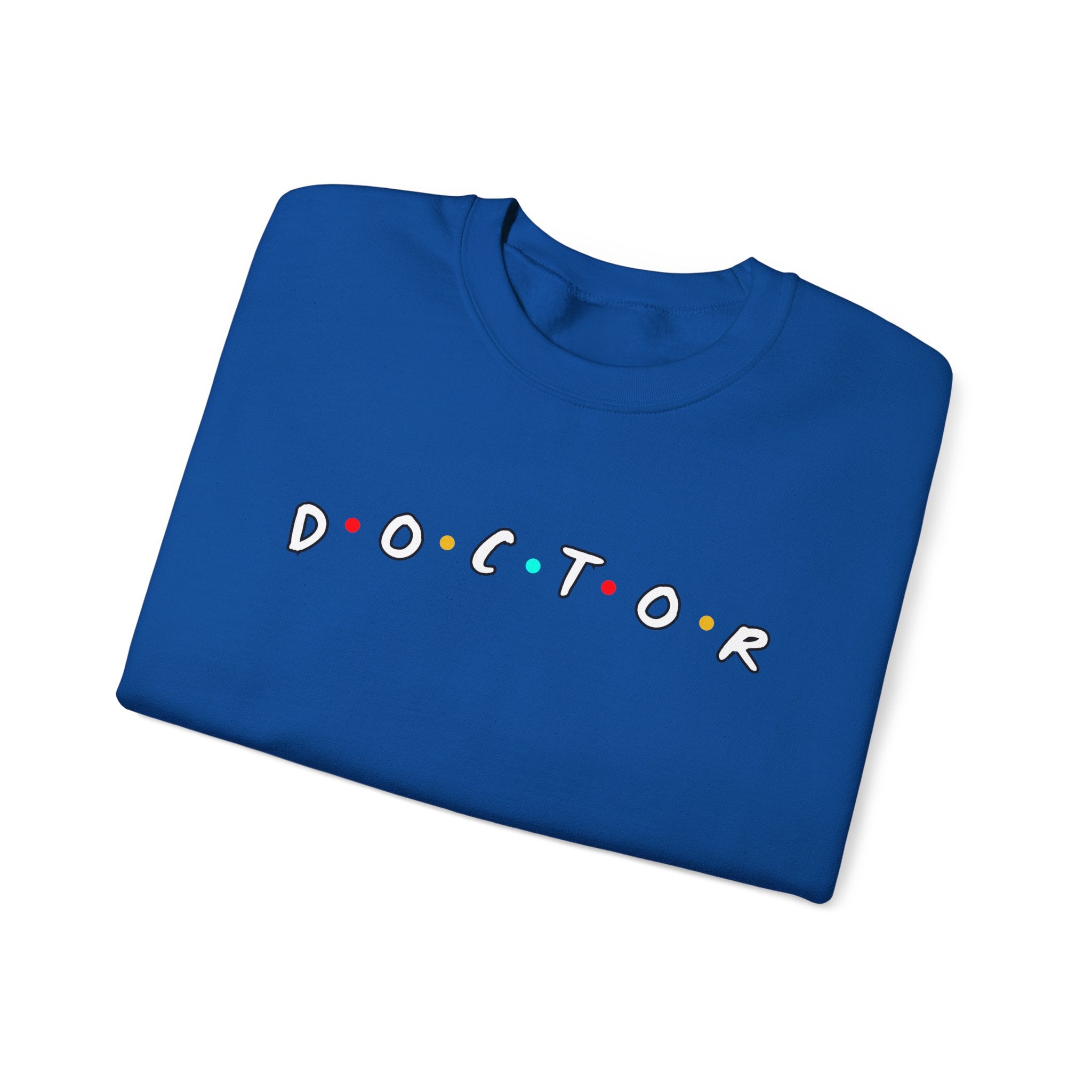 Doctor TV Show Parody Sweatshirt