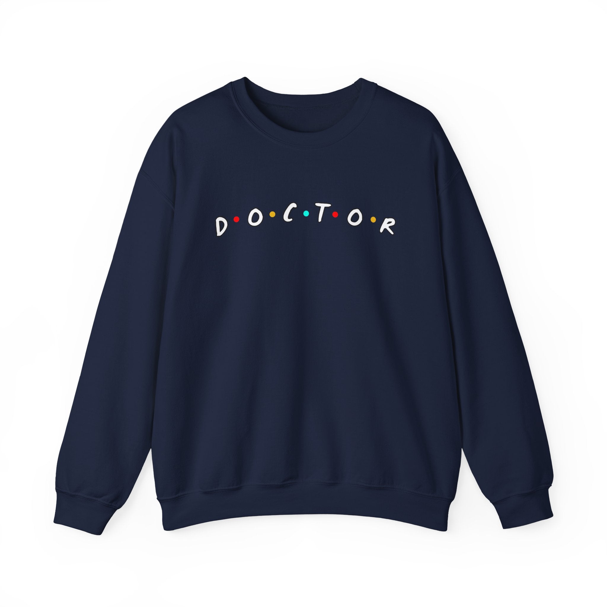 Doctor TV Show Parody Sweatshirt