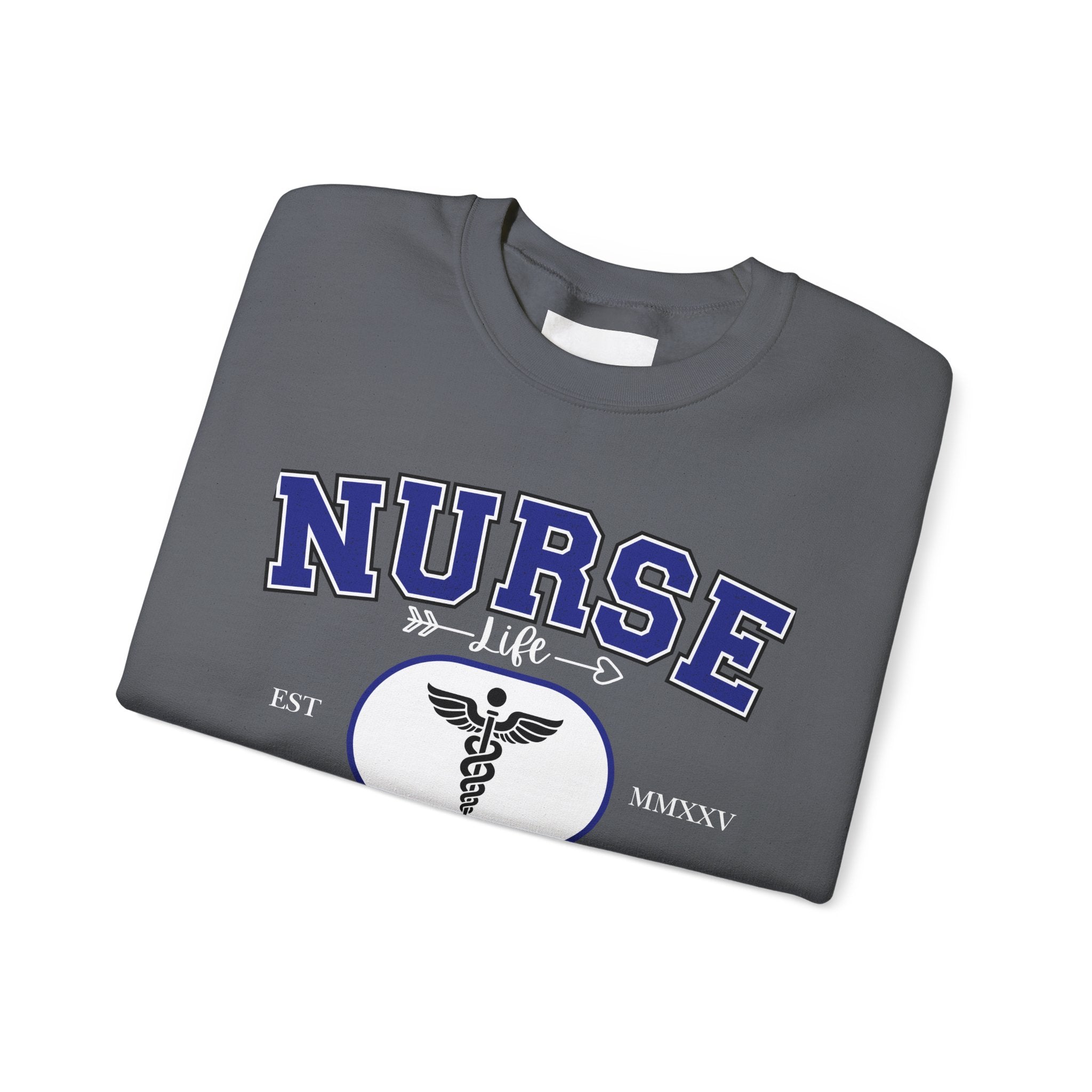 Nurse Life Crewneck Sweatshirt, Comfortable Gift for Nurses, Medical Apparel, Nursing Graduation Gift, Cozy Casual Wear