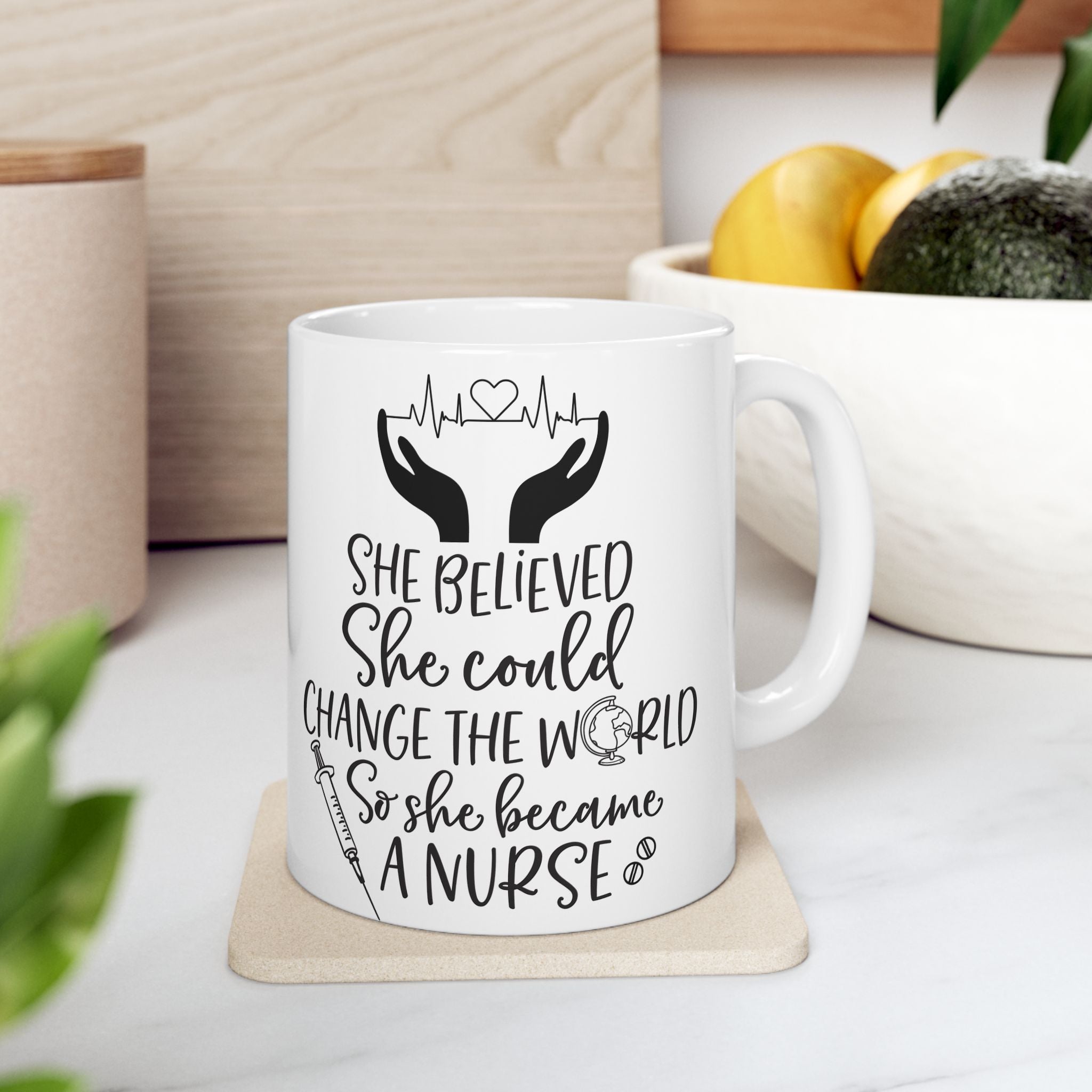 Inspiring Ceramic Mug for Nurses, Coffee Cup Gift, Inspirational Mug, Healthcare Appreciation Gift, Motivational Drinkware