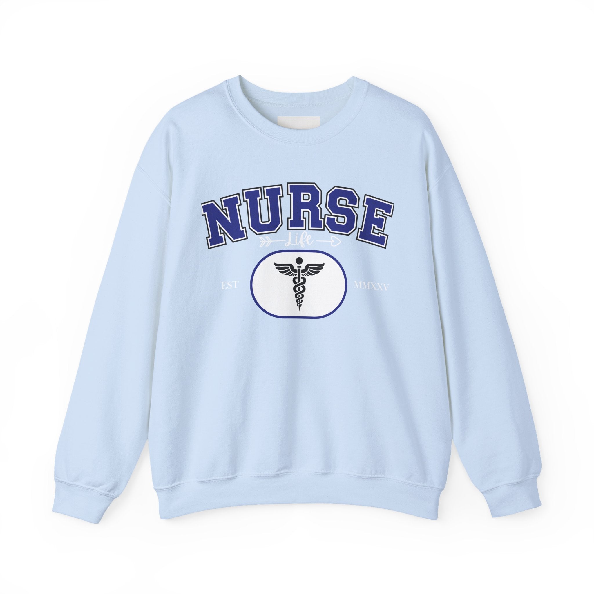 Nurse Life Crewneck Sweatshirt, Comfortable Gift for Nurses, Medical Apparel, Nursing Graduation Gift, Cozy Casual Wear