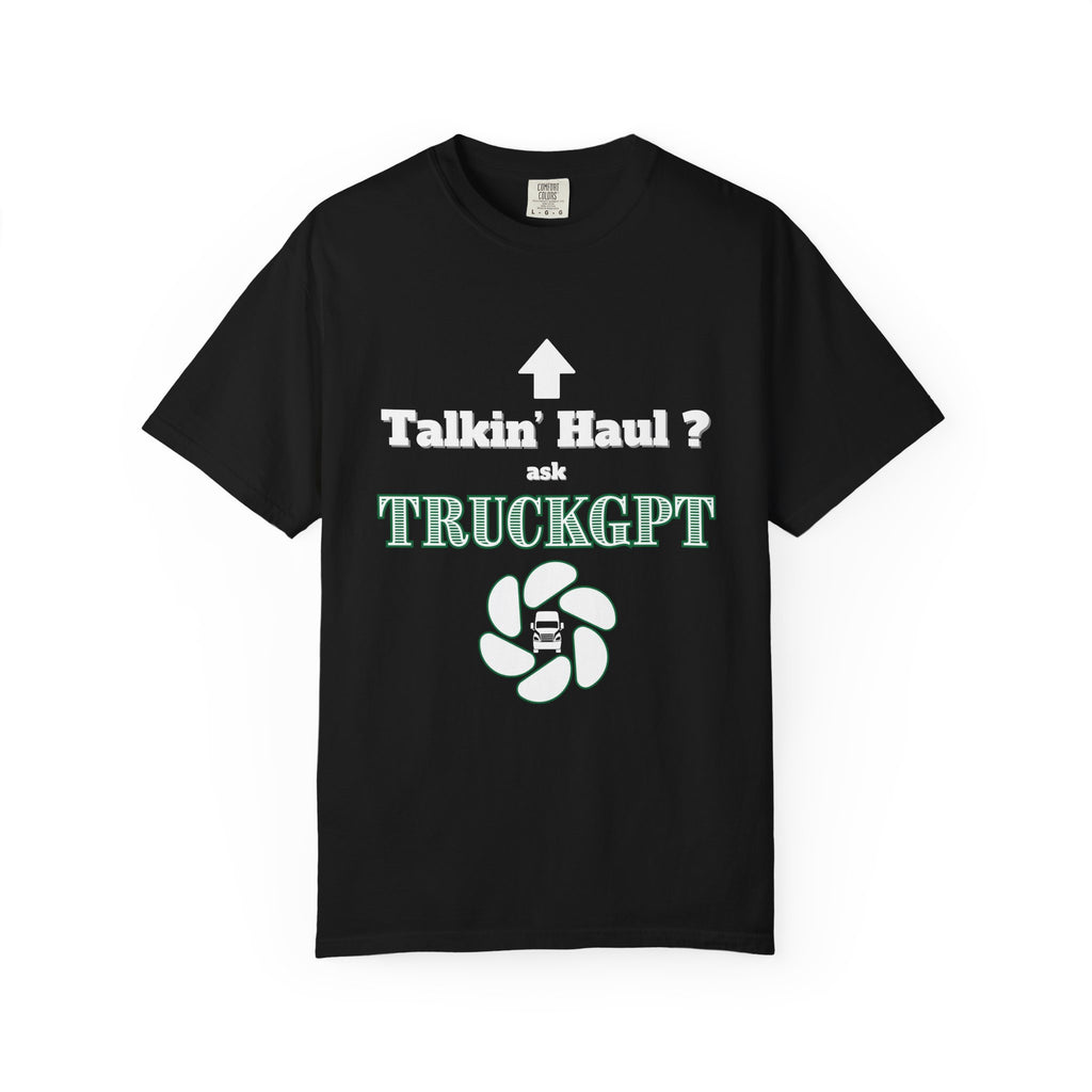 Casual Graphic Tee for Truck Enthusiasts, Perfect for Road Trips, Gifts, and Everyday Wear - Talkin' Haul?