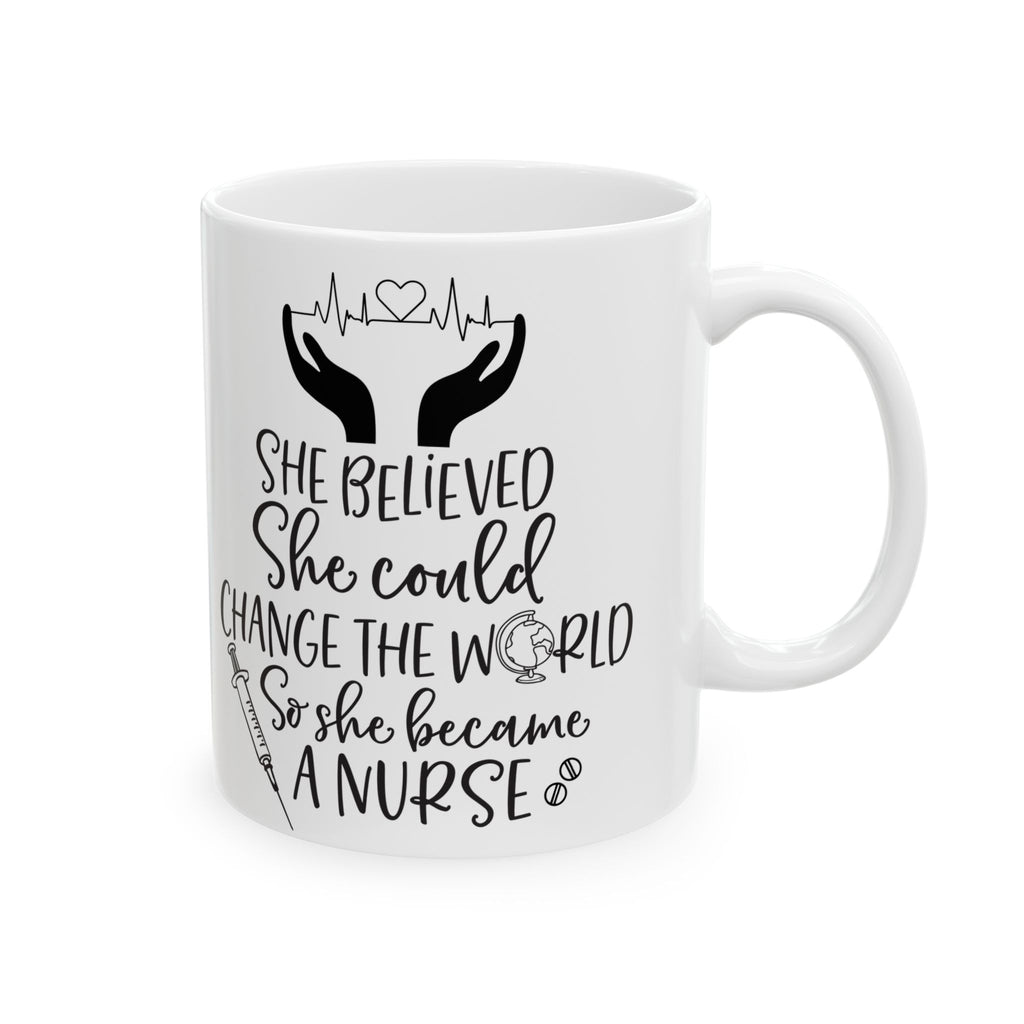 Inspiring Ceramic Mug for Nurses, Coffee Cup Gift, Inspirational Mug, Healthcare Appreciation Gift, Motivational Drinkware
