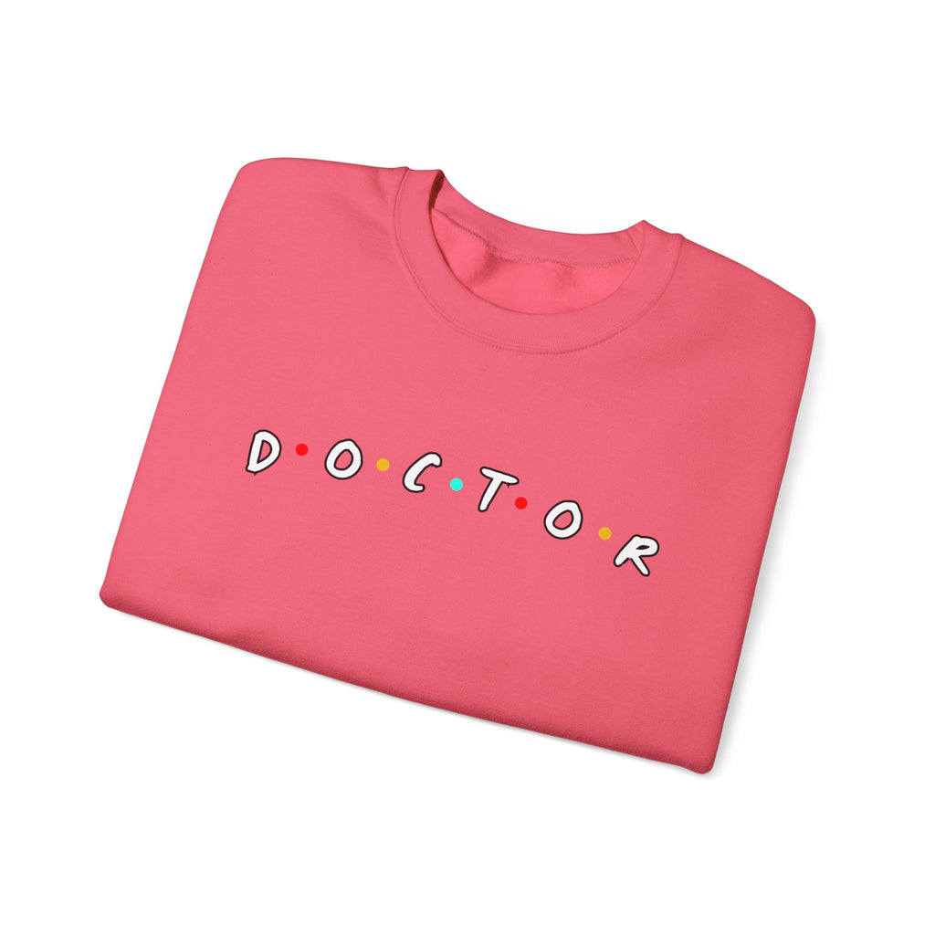 Doctor TV Show Parody Sweatshirt