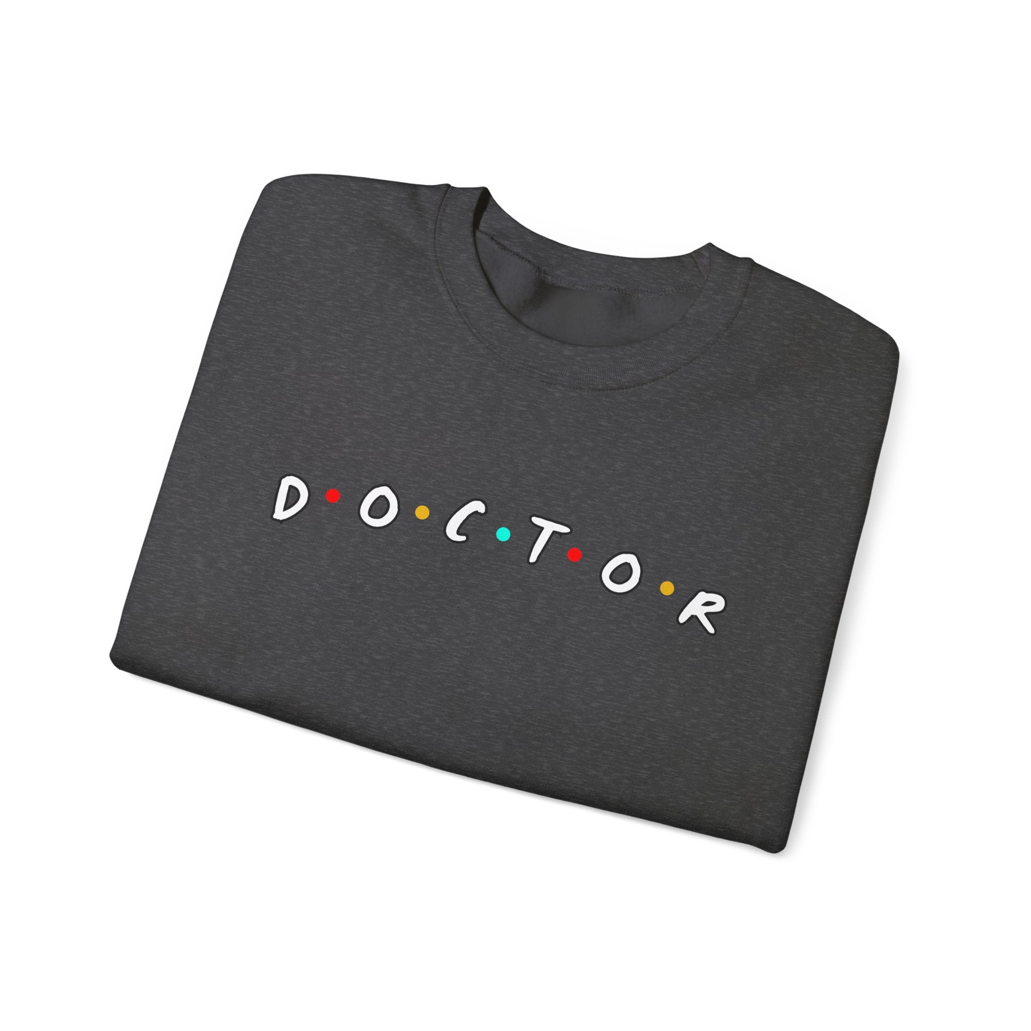Doctor TV Show Parody Sweatshirt