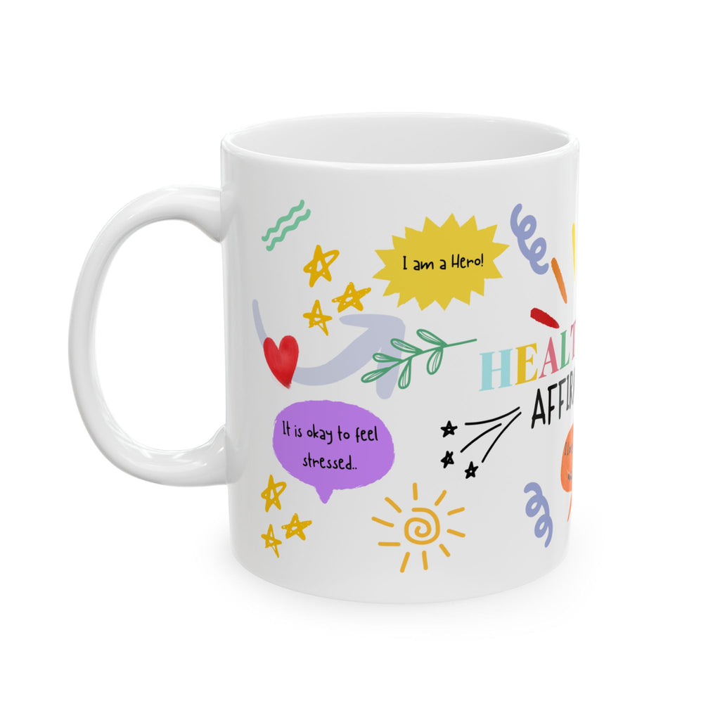 Healthcare Affirmations Ceramic Mug | Colorful Positive Quote Coffee Cup | Motivational Gift for Nurses & Caregivers, Self-Care Reminder