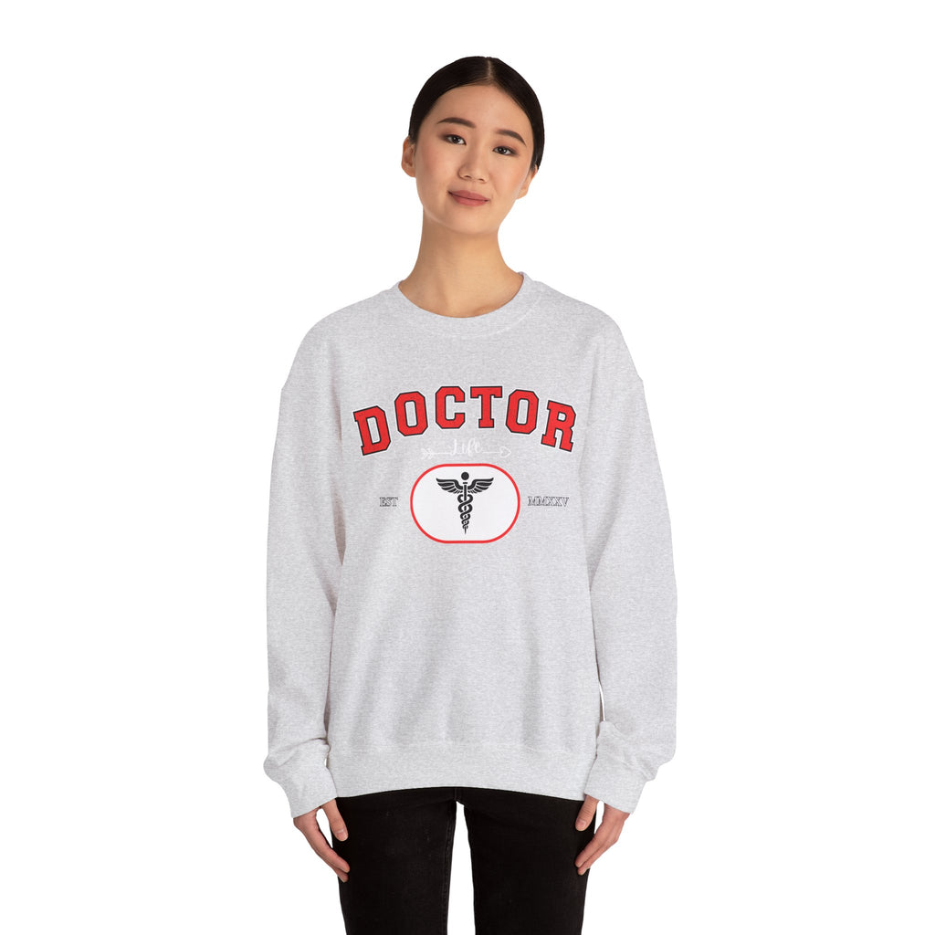 Doctor Crewneck Sweatshirt, Unisex Sweatshirt, Medical Gift, Graduation, Nurse Appreciation, Healthcare Apparel, Cozy Gift