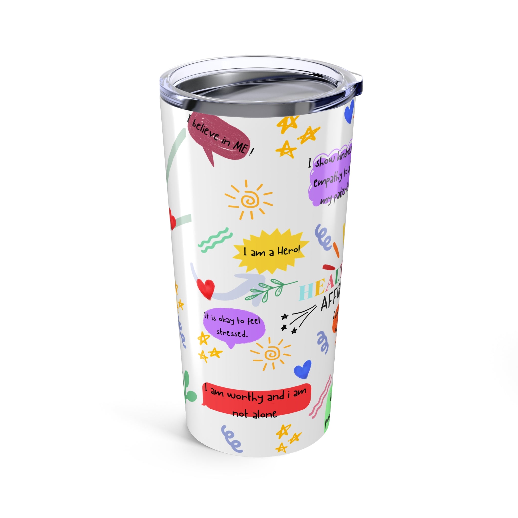 Colorful Daily Affirmation Motivational Tumbler Cup for healthcare and medical workers