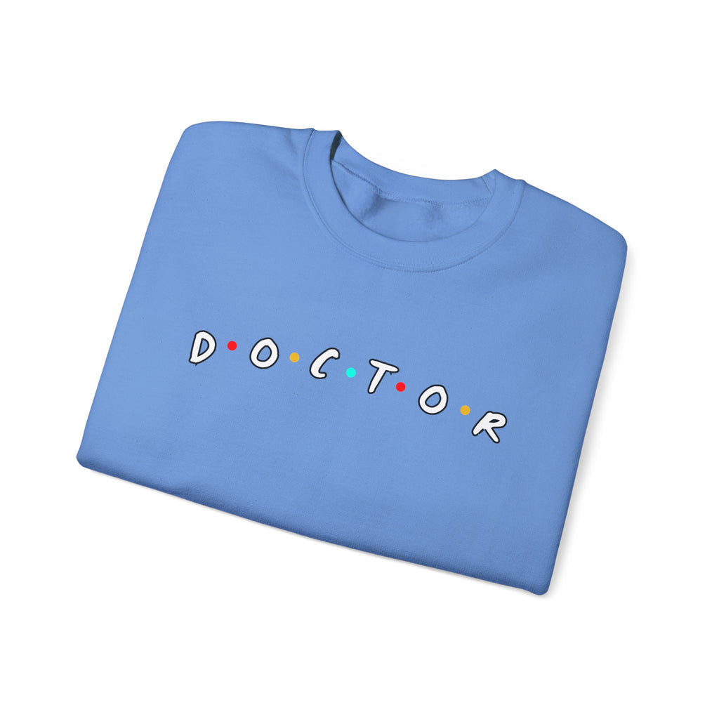 Doctor TV Show Parody Sweatshirt