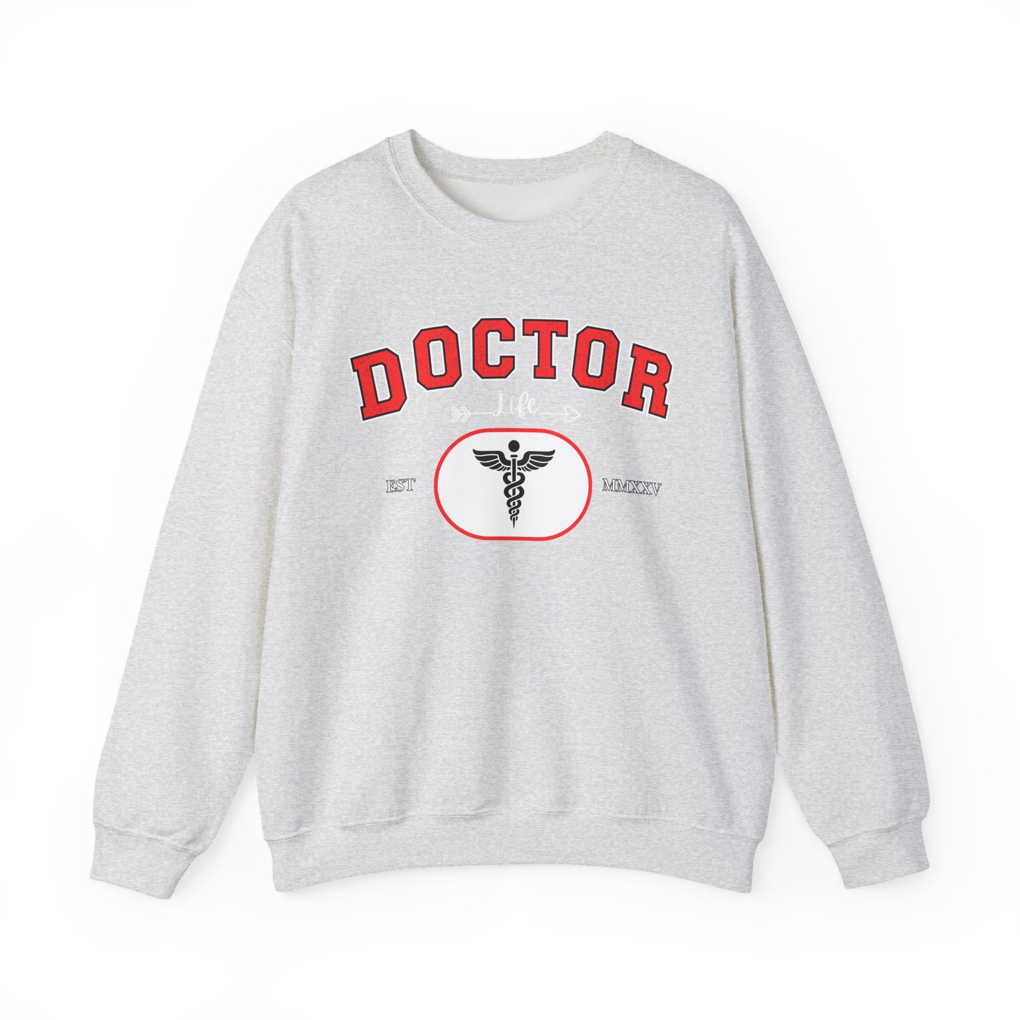 Doctor Crewneck Sweatshirt, Unisex Sweatshirt, Medical Gift, Graduation, Nurse Appreciation, Healthcare Apparel, Cozy Gift