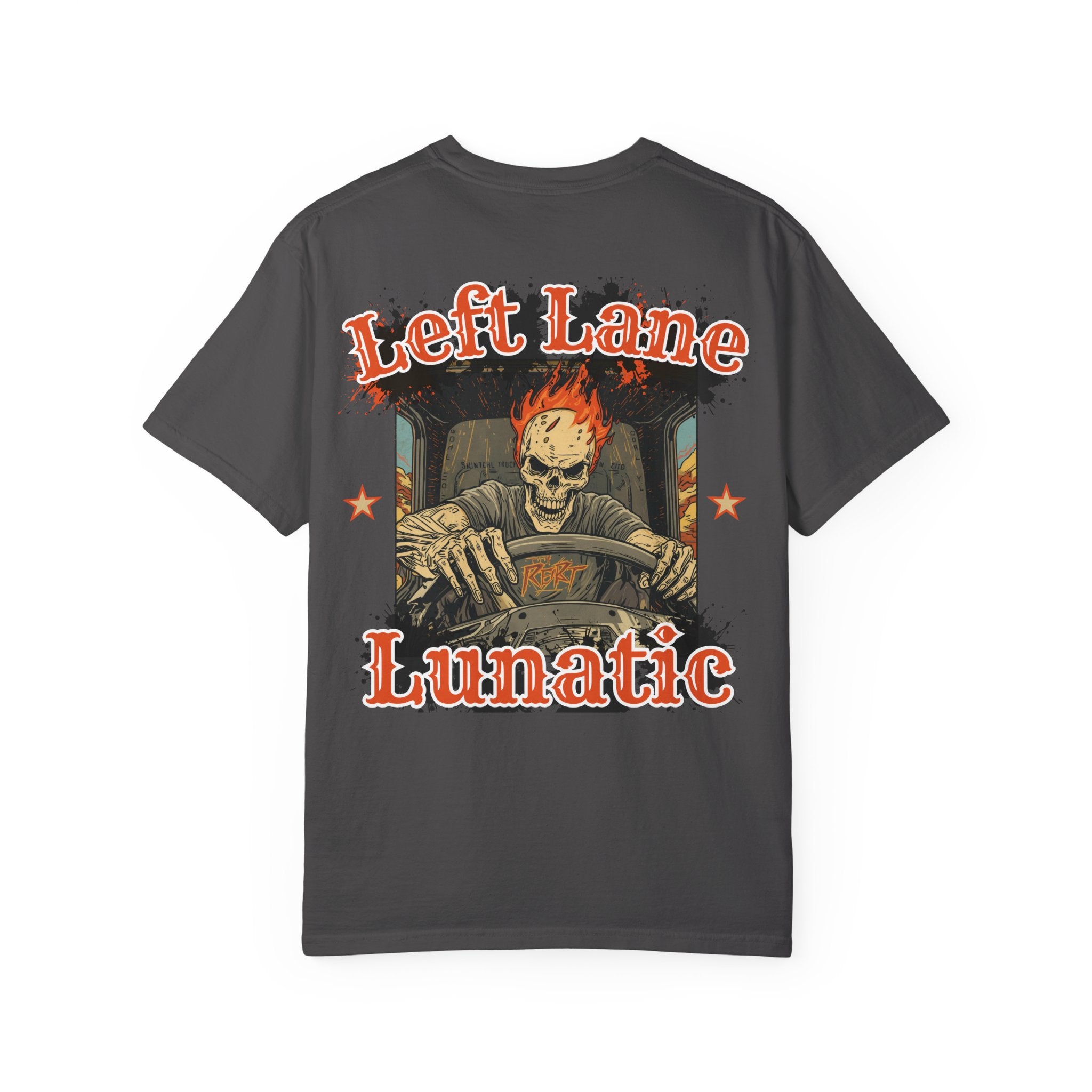 Unisex Garment-Dyed T-shirt, Cool Grunge Tee for Truckers, Left Lane Lunatic Graphic T-shirt, Vintage Style Gift, Halloween Apparel