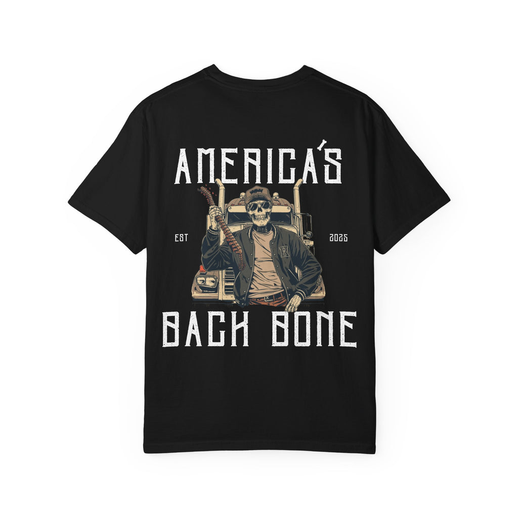 Unisex Garment-Dyed T-shirt with 'America's Backbone' Graphic For Truckers | Casual Wear, Unique Gift, Summer Style, Outdoor Adventure, Everyday Comfort