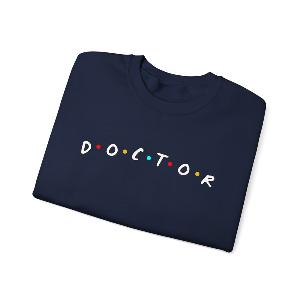 Doctor TV Show Parody Sweatshirt